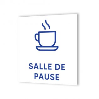 Pictogramme panneau signalétique pour mairieformat 20 cm x 20 cm en Dibond Blanc Picto Bleu - Modèle Salle de Pause