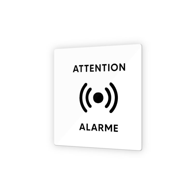 Pictogramme panneau signalétique format 9 x 9 cm en Plexi Picto Noir - Modèle Attention Alarme
