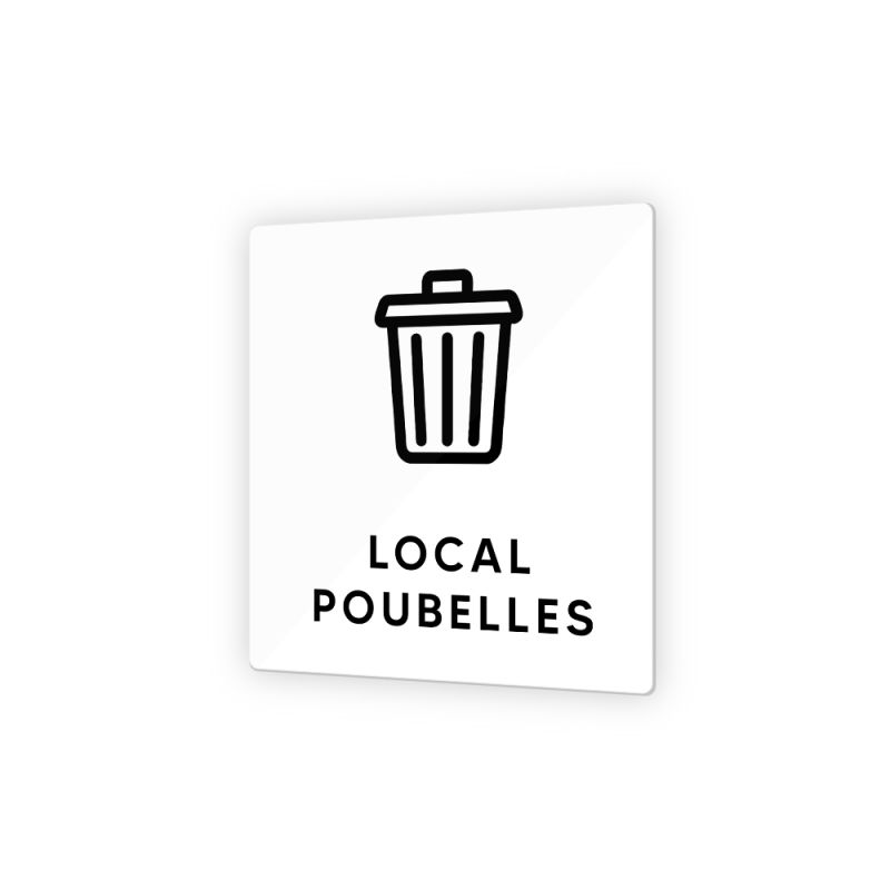 Pictogramme panneau signalétique format 9 x 9 cm en Plexi Picto Noir - Modèle Local Poubelles