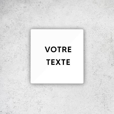 Panneau signalétique personnalisable avec votre texte 1 ou 2 lignes - Format 9 x 9 cm en Dibond Aluminium brossé