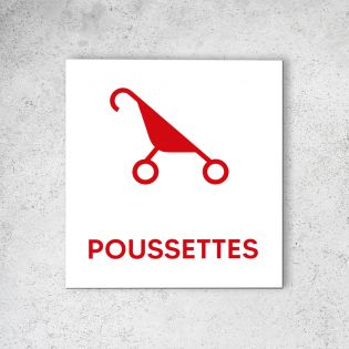 Pictogramme panneau signalétique format 20 cm x 20 cm en Dibond Blanc Picto Rouge - Modèle Poussettes