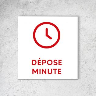 Pictogramme panneau signalétique format 20 cm x 20 cm en Dibond Blanc Picto Rouge - Modèle Dépose Minute