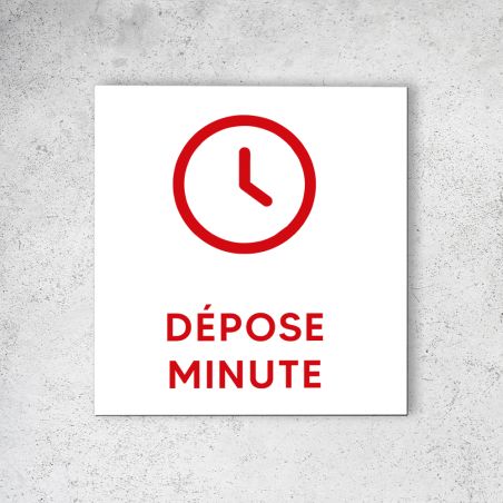 Pictogramme panneau signalétique format 20 cm x 20 cm en Dibond Blanc Picto Rouge - Modèle Dépose Minute