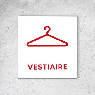 Pictogramme panneau signalétique format 20 cm x 20 cm en Dibond Blanc Picto Rouge - Modèle Vestiaires