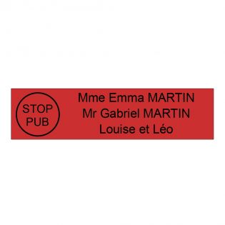 Plaque boite aux lettres personnalisée adhésive au format 100x25mm avec STOP PUB - rouge lettres noires - 3 lignes
