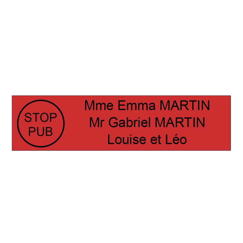 Plaque boite aux lettres personnalisée adhésive au format 100x25mm avec STOP PUB - rouge lettres noires - 3 lignes