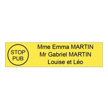Plaque boite aux lettres personnalisée adhésive au format 100x25mm avec STOP PUB - jaune lettres noires - 3 lignes