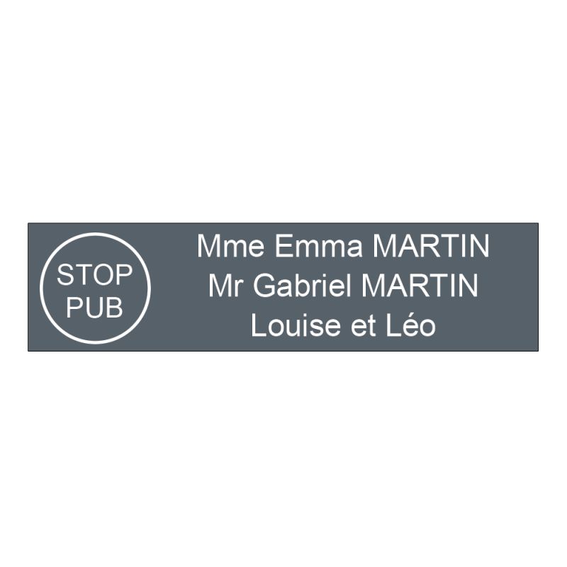 Plaque boite aux lettres personnalisée adhésive au format 100x25mm avec STOP PUB - grise lettres blanches - 3 lignes Plaque boite aux lettres personnalisée adhésive au format 100x25mm avec STOP PUB - grise lettres blanches - 3 lignes