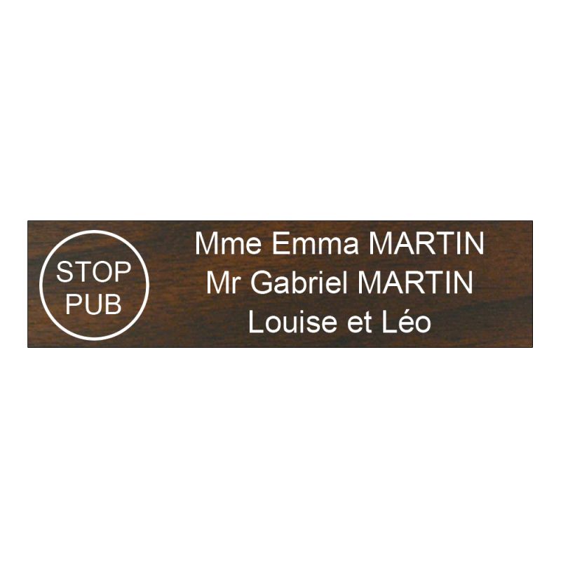 Plaque boite aux lettres personnalisée adhésive au format 100x25mm avec STOP PUB - effet bois foncé lettres blanches - 3 lignes Plaque boite aux lettres personnalisée adhésive au format 100x25mm avec STOP PUB - effet bois foncé lettres blanches - 3 lignes