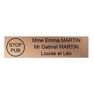 Plaque boite aux lettres personnalisée adhésive au format 100x25mm avec STOP PUB - cuivre lettres noires - 3 lignes