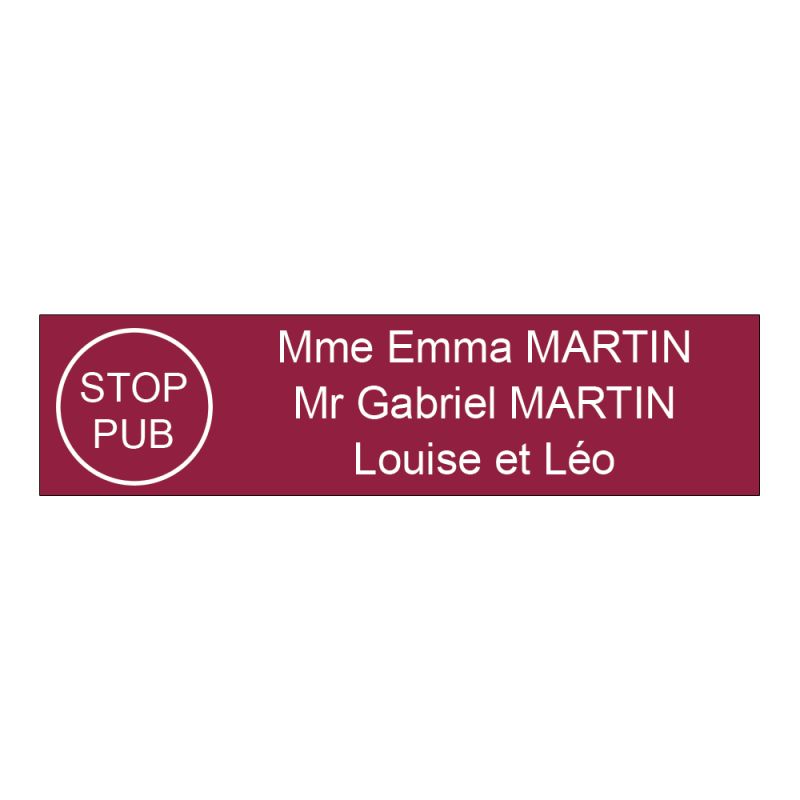 Plaque boite aux lettres personnalisée adhésive au format 100x25mm avec STOP PUB - bordeaux lettres blanches - 3 lignes Plaque boite aux lettres personnalisée adhésive au format 100x25mm avec STOP PUB - bordeaux lettres blanches - 3 lignes