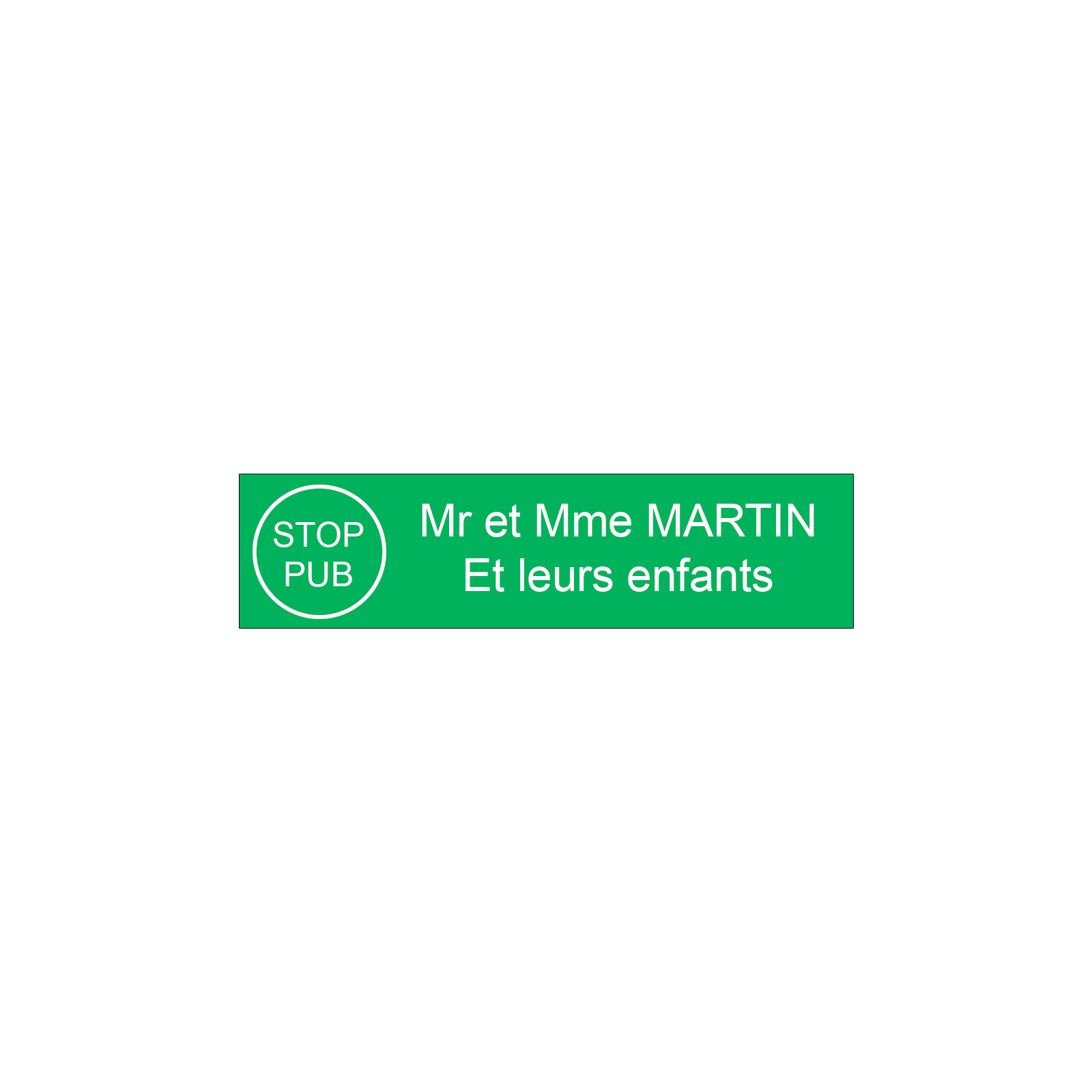 Plaque boite aux lettres personnalisée adhésive au format 100x25mm avec STOP PUB - vert pomme lettres blanches - 2 lignes