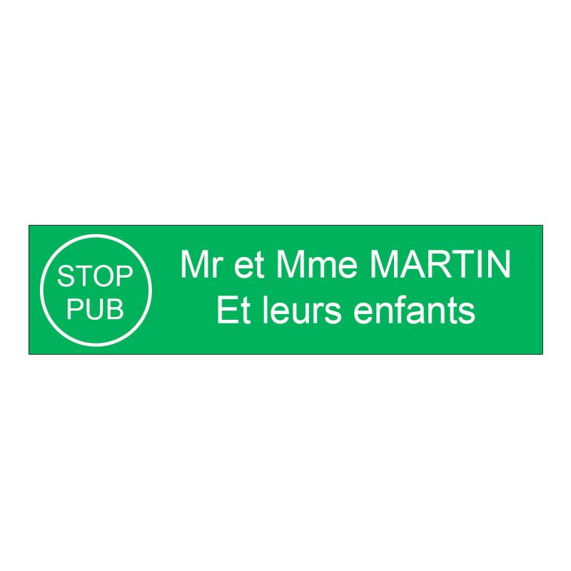 Plaque boite aux lettres personnalisée adhésive au format 100x25mm avec STOP PUB - vert pomme lettres blanches - 2 lignes Plaque boite aux lettres personnalisée adhésive au format 100x25mm avec STOP PUB - vert pomme lettres blanches - 2 lignes