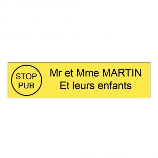 Plaque boite aux lettres personnalisée adhésive au format 100x25mm avec STOP PUB - jaune lettres noires - 2 lignes