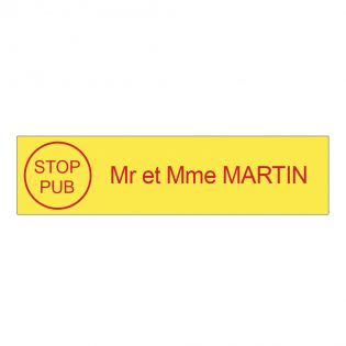 Plaque boite aux lettres personnalisée adhésive au format 100x25mm avec STOP PUB - Jaune lettres rouges - 1 ligne