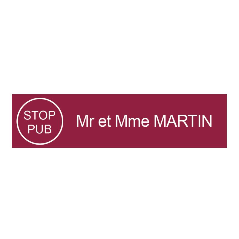 Plaque boite aux lettres personnalisée adhésive au format 100x25mm avec STOP PUB - bordeaux lettres blanches - 1 ligne Plaque boite aux lettres personnalisée adhésive au format 100x25mm avec STOP PUB - bordeaux lettres blanches - 1 ligne