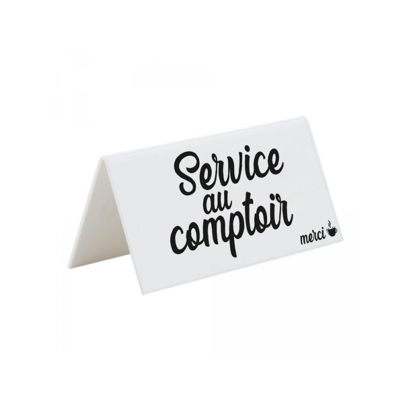 Chevalet de table blanc "Service au Comptoir" pour bar - café