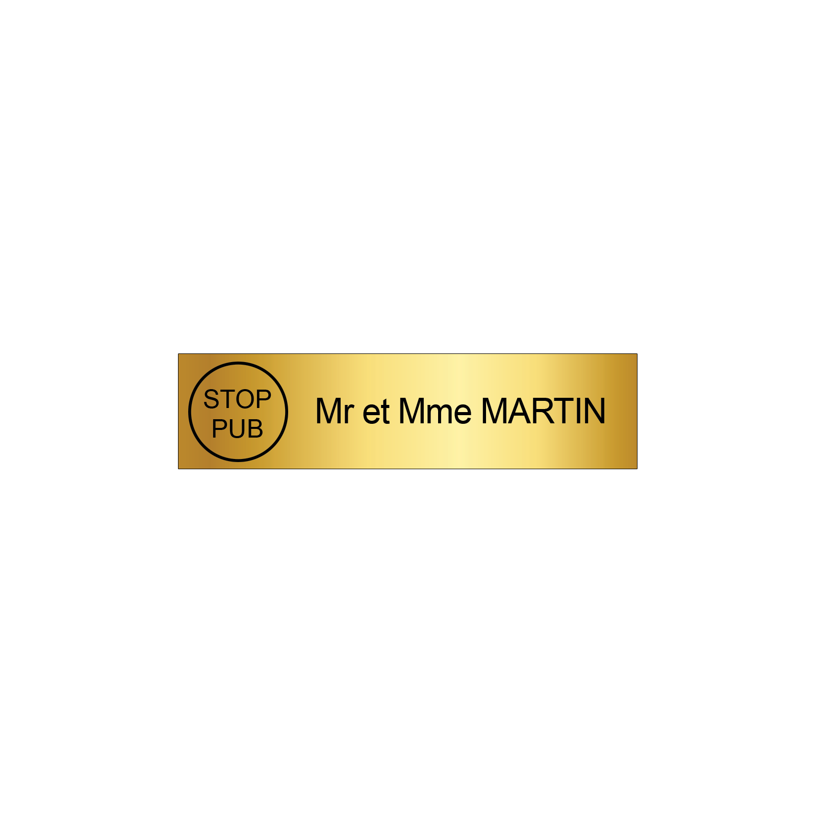Étiquette Nom Stop Pub boîte aux lettres personnalisée par gravure laser · 100x25x0,8 mm · or brossé lettres noires - 1 ligne