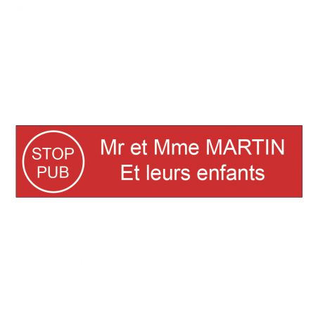 Étiquette Nom Stop Pub boîte aux lettres personnalisée par gravure laser · 100x25x0,8 mm · rouge lettres blanches - 2 lignes