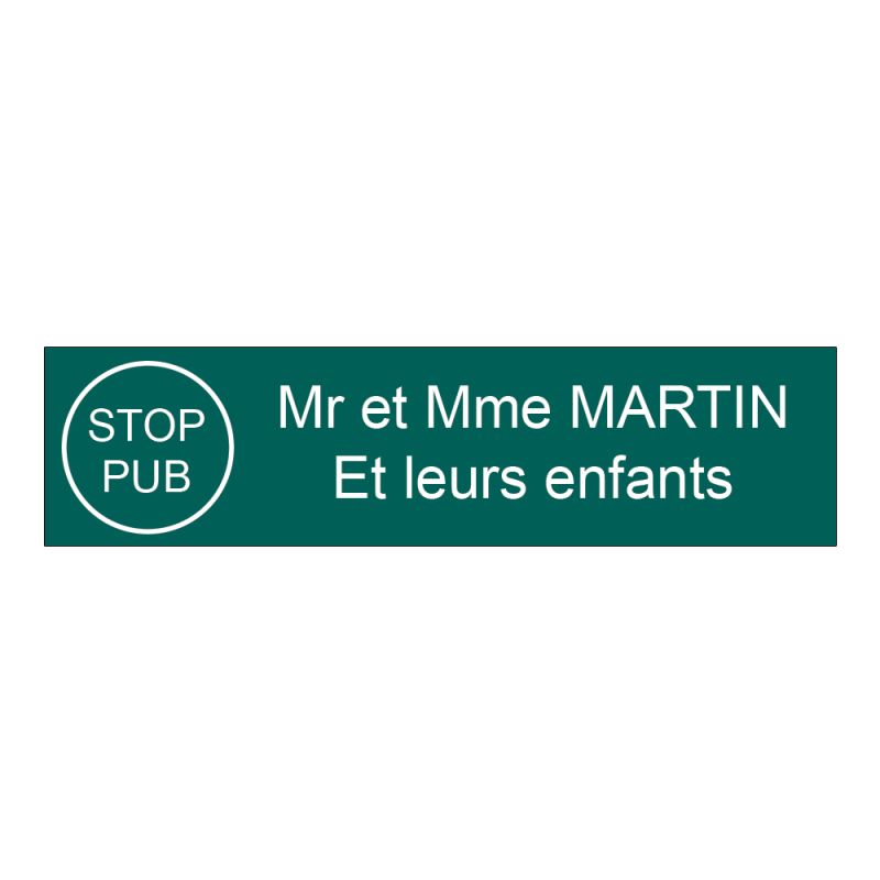 Étiquette Nom Stop Pub boîte aux lettres personnalisée par gravure laser · 100x25x0,8 mm · vert lettres blanches - 2 lignes