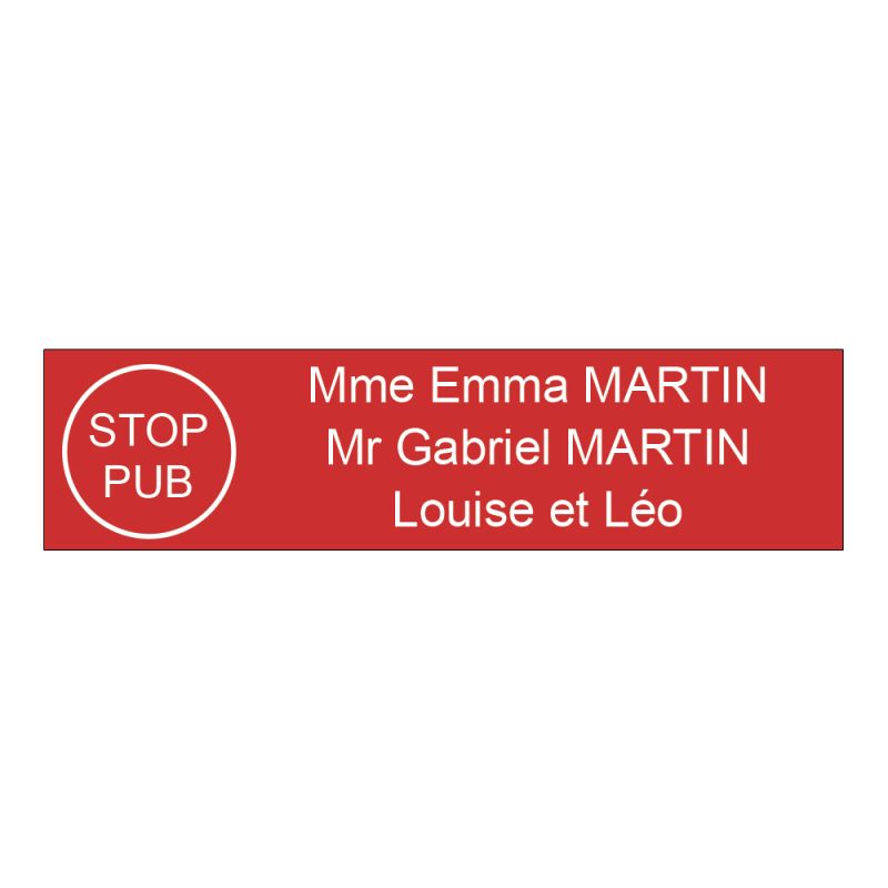 Étiquette Nom Stop Pub boîte aux lettres personnalisée par gravure laser · 100x25x0,8 mm · rouge lettres blanches - 3 lignes Étiquette Nom Stop Pub boîte aux lettres personnalisée par gravure laser · 100x25x0,8 mm · rouge lettres blanches - 3 lignes