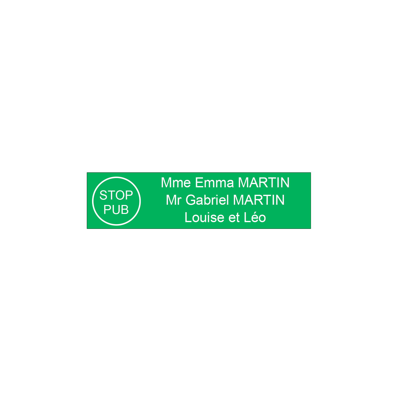 Étiquette Nom Stop Pub boîte aux lettres personnalisée par gravure laser · 100x25x0,8 mm · vert clair lettre blanche - 3 lignes