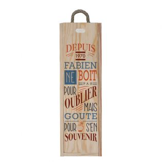 Caisse à vin en bois personnalisée - Ouverture à glissière| Modèle Ne boit pas pour oublier