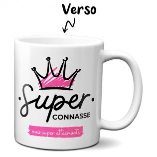 Tasse insolite Super Connasse pour Femme Personnalisable - Cadeau rigolo  pour sa chérie