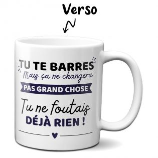 Mug en Céramique 'Tu te barres' - Cadeau départ collègue