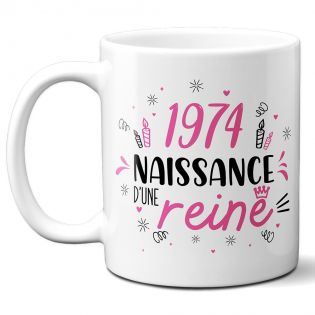 Mug anniversaire 1974 - Naissance d'une Reine - 33 cl, céramique - Imprimé en France