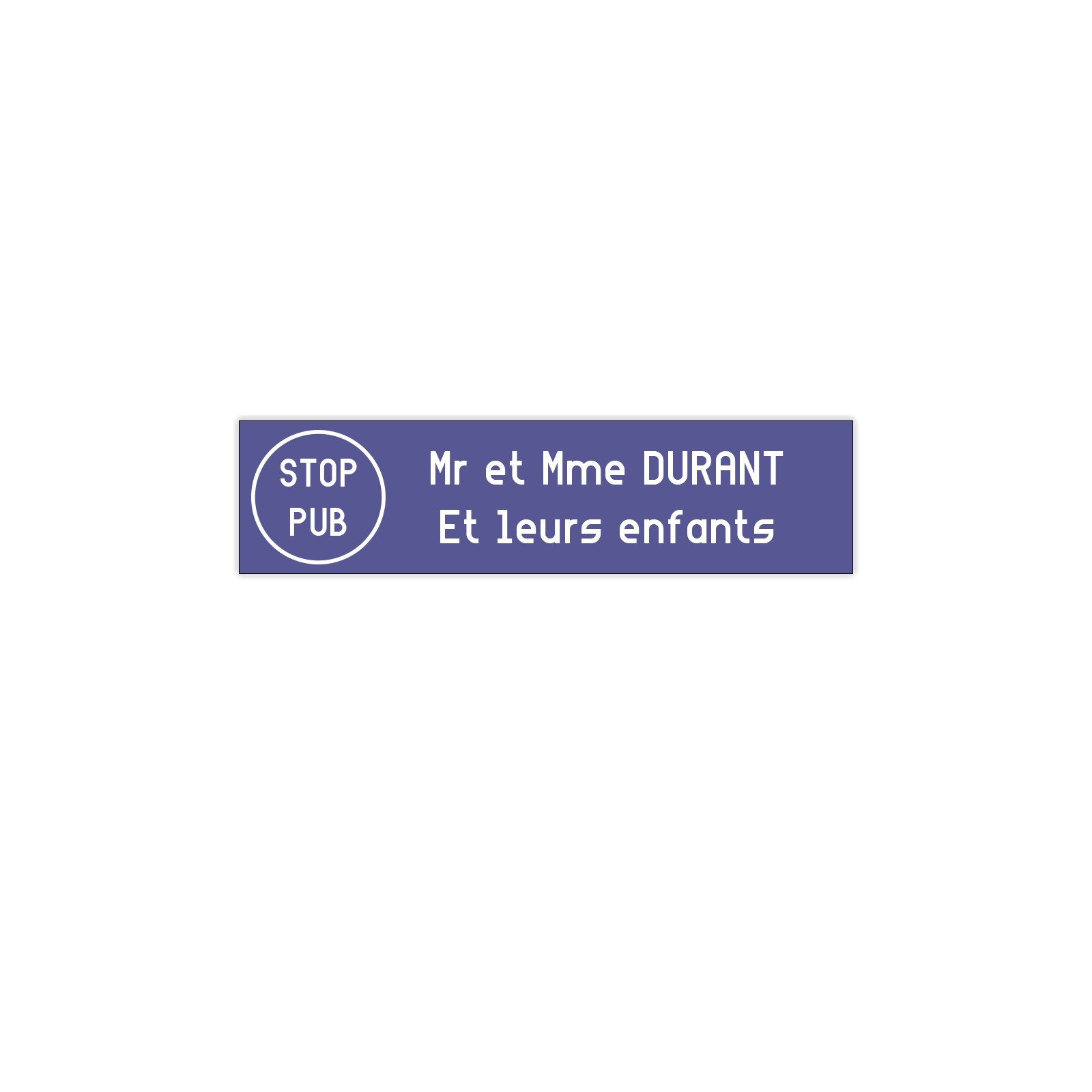 Plaque boite aux lettres personnalisée adhésive au format 100x25mm avec STOP PUB - violette lettres blanches - 2 lignes