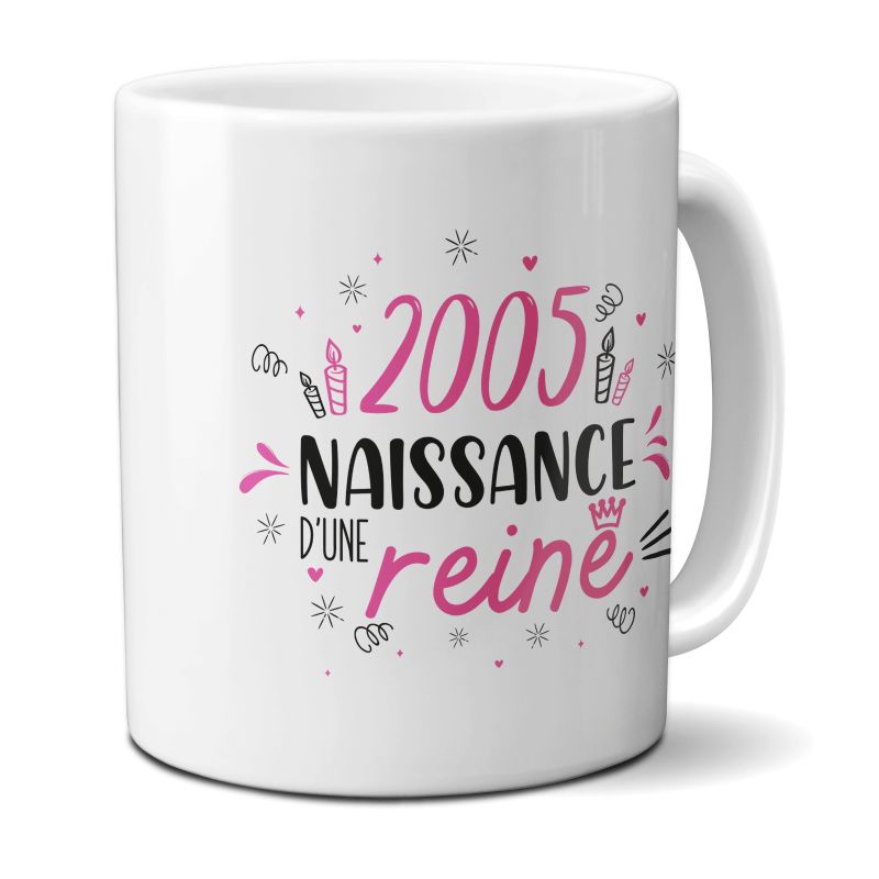 Mug anniversaire 2005 - Naissance d'une Reine - 33 cl, céramique - Imprimé en France Mug anniversaire 2005 - Naissance d'une Reine - 33 cl, céramique - Imprimé en France