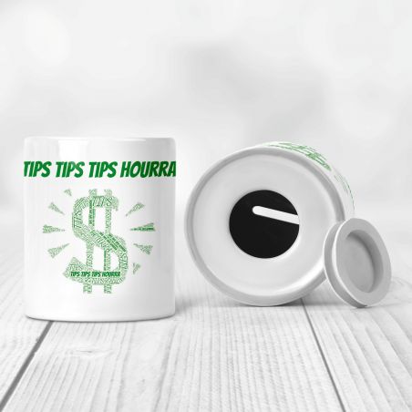 Tirelire pourboire - Tips Tips Tips Hourra