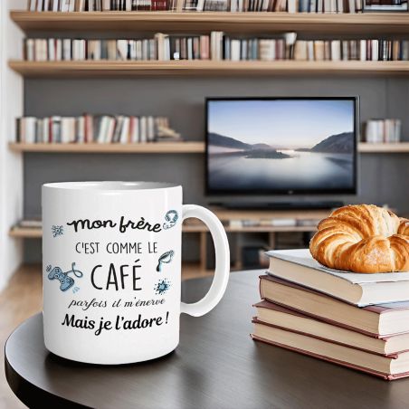 Mug en céramique Mon frère c'est comme le café - 33 cl, Céramique - Imprimé en France