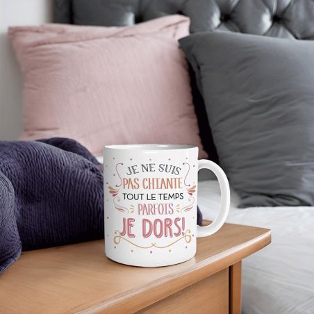Mugen céramique humoristique :Je ne suis pas chiante tout le temps parfois je dors - 33 cl