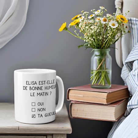 Humor mug Good morning mood - Shut up Customizable - Funny gift idea for birthday