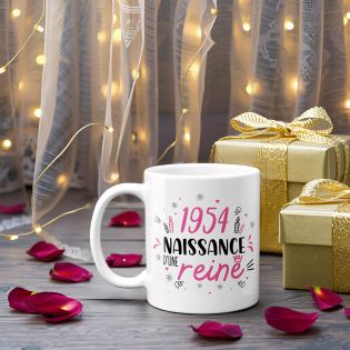 Mug anniversaire 1954 - Naissance d'une Reine - 33 cl, céramique - Imprimé en France