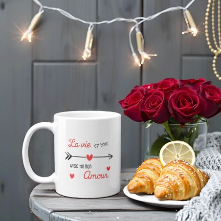 Mug en céramique La vie est belle avec toi mon amour - 33 cl, Céramique - Imprimé en France