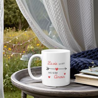 Mug en céramique La vie est belle avec toi mon amour - 33 cl, Céramique - Imprimé en France