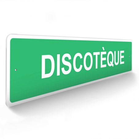 Panneau de signalisation pour camping "DISCOTEQUE" - 48 x 10 cm - Vert
