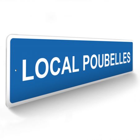 Panneau de signalisation pour camping "LOCAL POUBELLES" - 48 x 10 cm - Bleu