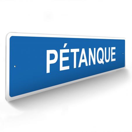 Panneau de signalisation pour camping "PETANQUE" - 48 x 10 cm - Bleu