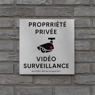 Pictogramme format 20 cm x 20 cm en Dibond Aluminium brossé - Modèle Vidéo surveillance propriété privée