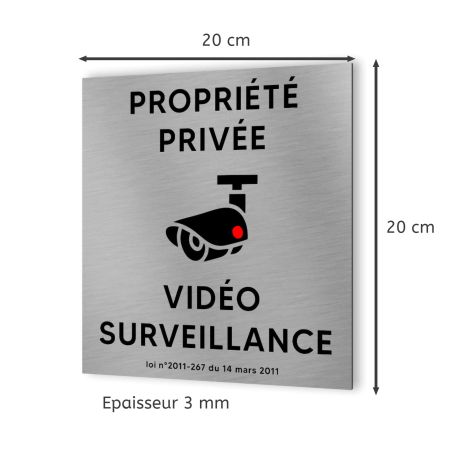 Pictogramme format 20 cm x 20 cm en Dibond Aluminium brossé - Modèle Vidéo surveillance propriété privée