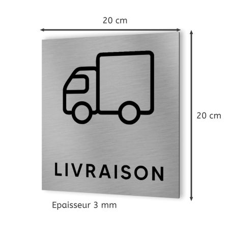 Pictogramme format 20 cm x 20 cm en Dibond Aluminium brossé - Modèle Livraison
