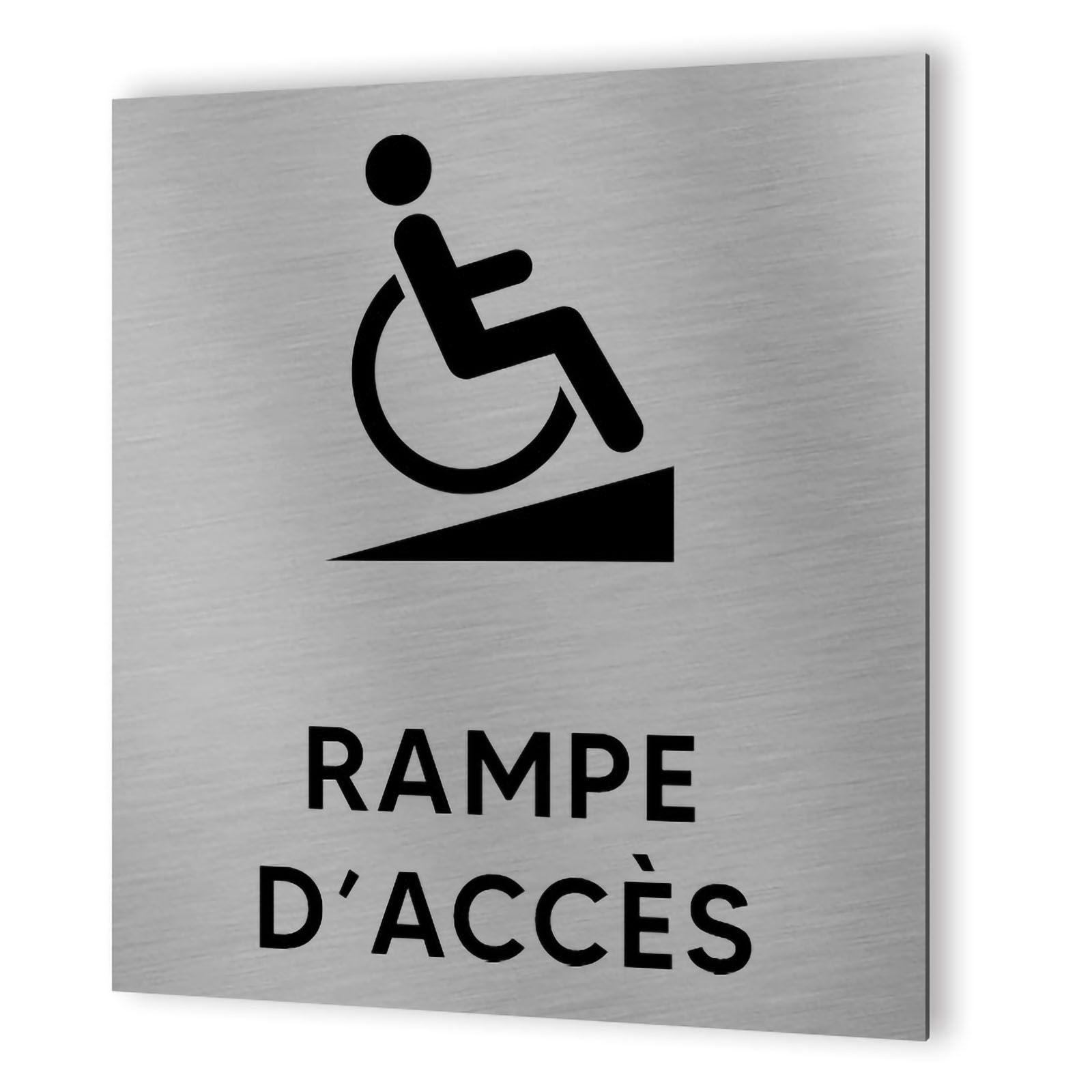 Pictogramme format 20 cm x 20 cm en Dibond Aluminium brossé - Modèle Rampe PMR Handicap
