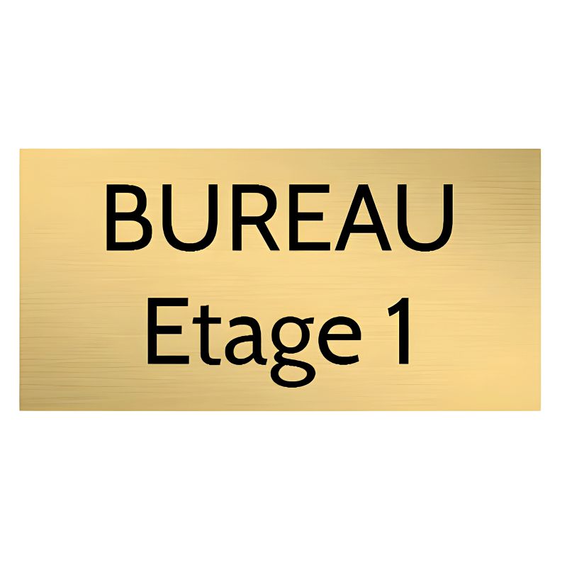 Plaque de porte personnalisée gravée - plastique or brossé - lettres noires - rectangle 75x150 mm adhésif 3M résistant intérieur Plaque de porte personnalisée gravée - plastique or brossé - lettres noires - rectangle 75x150 mm adhésif 3M résistant intérieur