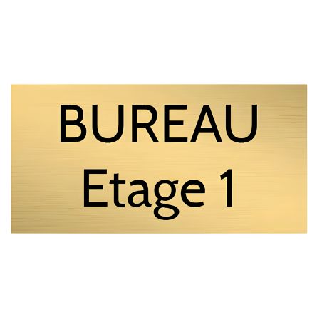 Plaque de porte personnalisée gravée - plastique or brossé - lettres noires - rectangle 75x150 mm adhésif 3M résistant intérieur