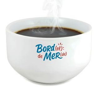 Bol petit déjeuner humoristique en céramique blanche - Design français, message décalé Bord(el) de Mer(de) - 600 ml, micro-ondes