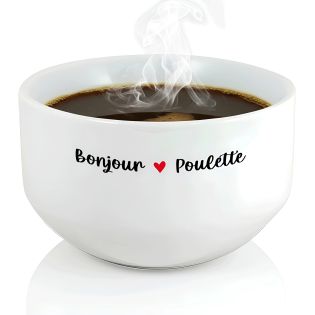 Bol petit déjeuner humoristique Bonjour Poulette - Bol céramique blanc - 600 ml, micro-ondes et lave-vaisselle, design français